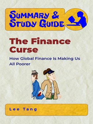 cover image of Summary & Study Guide--The Finance Curse
